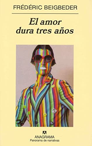 El Amor Dura Tres Anos