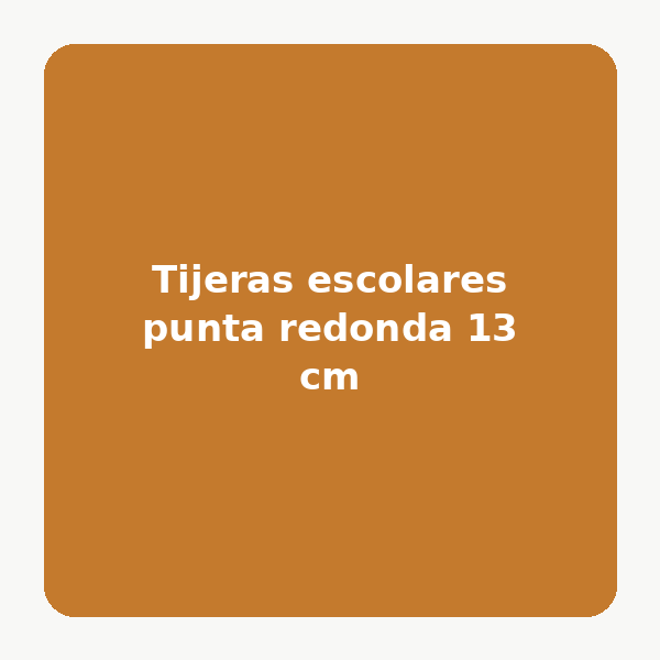 Tijeras escolares punta redonda 13 cm