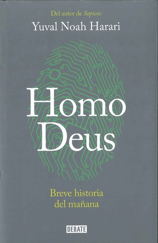 Homo deus : breve historia del mañana