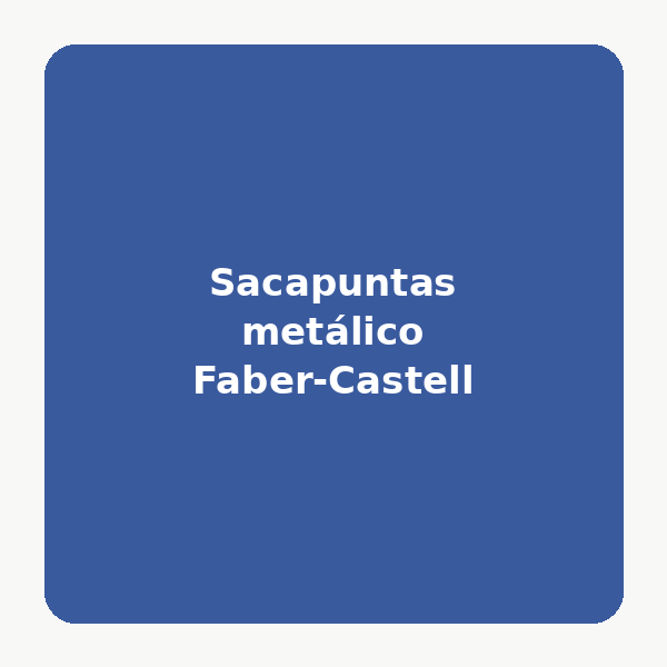 Sacapuntas metálico Faber-Castell
